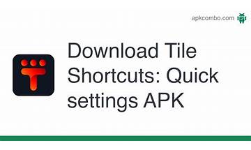 Tile Shortcuts - Quick settings for Android - Download the APK from Habererciyes